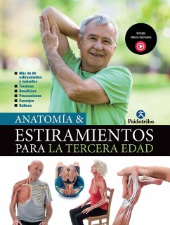 Anatomía & Estiramientos para la Tercera Edad (Color) (eBook, ePUB) - Portal Torices, María José