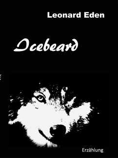 Icebeard (eBook, ePUB) - Eden, Leonard