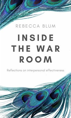 Inside The War Room (eBook, ePUB) - Blum, Rebecca