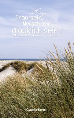 Frau sein, Mensch sein, glücklich sein (eBook, ePUB)