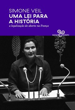 Uma lei para a história (eBook, ePUB) - Veil, Simone