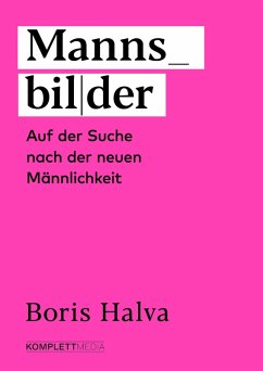 Mannsbilder (eBook, ePUB) - Halva, Boris