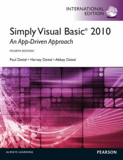 Simply Visual Basic 2010: An App-Driven Approach - Deitel, Paul J.;Deitel, Abbey;Deitel, Harvey M.