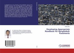 Developing Appropriate Roadbase for Bangladesh Pavements - Alam, Shafiq