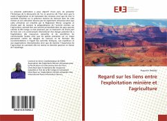 Regard sur les liens entre l'exploitation minière et l'agriculture - Bedidjo, Augustin