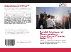 Rol del Estado en el Financiamiento Inmobiliario, Ecuador, 2014-2018 - Franco, Ingrid