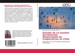 Estudio de La Gestión Socialmente Responsable de Cooperativas en Chile - Krausse, Karina;Muñoz D, Raul Matias