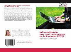 Informatizando procesos comerciales en la Empresa XETID