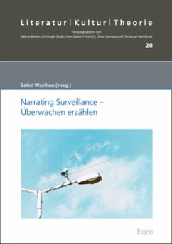Narrating Surveillance - Überwachen erzählen