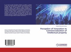 Perception of Innovation to Commercialization of Intellectual property