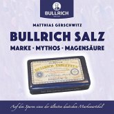 Bullrich Salz - Marke Mythos Magensäure Bullrich Salz - Marke Mythos Magensäure