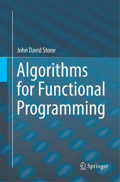 Algorithms for Functional Programming - Stone, John David