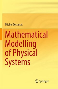 Mathematical Modelling of Physical Systems - Cessenat, Michel