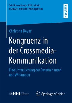 Kongruenz in der Crossmedia-Kommunikation - Beyer, Christina