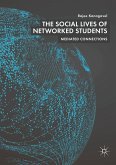 The Social Lives of Networked Students