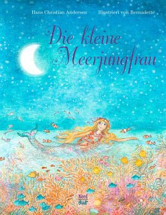 Die kleine Meerjungfrau - Andersen, Hans Christian;Bernadette