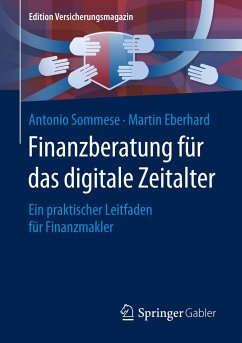 Finanzberatung für das digitale Zeitalter - Sommese, Antonio;Eberhard, Martin