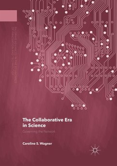 The Collaborative Era in Science - Wagner, Caroline S.