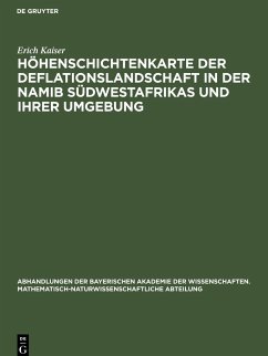 Höhenschichtenkarte der Deflationslandschaft in der Namib Südwestafrikas und ihrer Umgebung - Kaiser, Erich