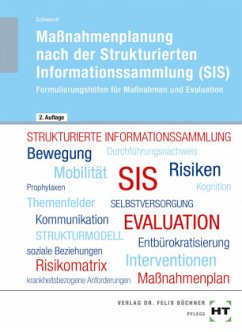 eBook inside: Buch und eBook Maßnahmenplanung nach der Strukturierten Informationssammlung (SIS), m. 1 Buch, m. 1 Online - Schwerdt, Christine