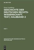 Geschichte der Deutschen Rechtswissenschaft. Text, Halbband 2