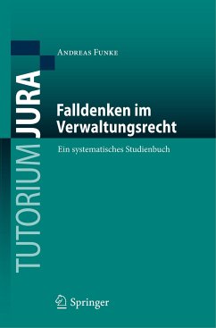 Falldenken im Verwaltungsrecht - Funke, Andreas