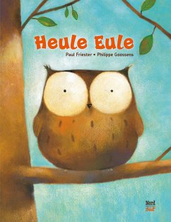 Heule Eule Bd.1 - Friester, Paul