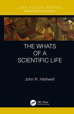 The Whats of a Scientific Life (eBook, ePUB) - Helliwell, John R.