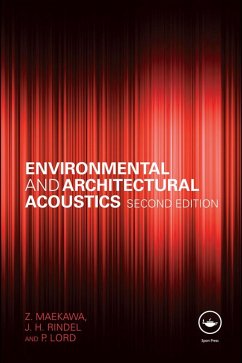 Environmental and Architectural Acoustics (eBook, PDF) - Maekawa, Z.; Rindel, Jens; Lord, P.
