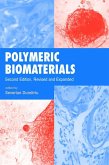 Polymeric Biomaterials, Revised and Expanded (eBook, PDF)