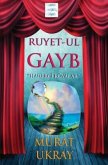 Ruyet-ul Gayb Ruyet-ul Gayb