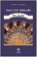 Haccin Sirlari - Ibn Arabi, Muhyiddin