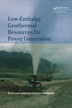 Low-Enthalpy Geothermal Resources for Power Generation (eBook, PDF) - Chandrasekharam, D.; Bundschuh, Jochen