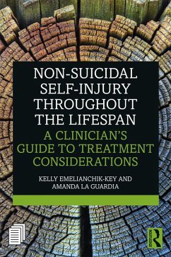 Non-Suicidal Self-Injury Throughout the Lifespan (eBook, ePUB) - Emelianchik-Key, Kelly; La Guardia, Amanda