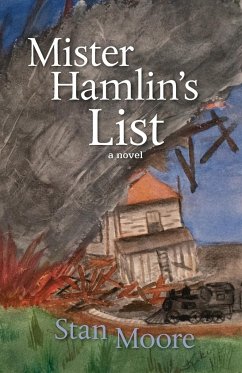 Mister Hamlin's List - Moore, Stan