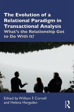 Cover The Evolution of a Relational Paradigm in Transactional Analysis (eBook, ePUB)
