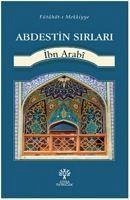 Abdestin Sirlari - Ibn Arabi, Muhyiddin