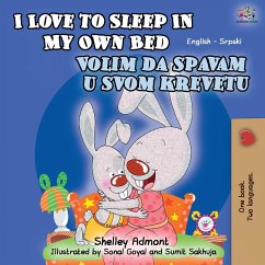 I Love to Sleep in My Own Bed (English Serbian Bilingual Book - Latin alphabet) - Admont, Shelley; Books, Kidkiddos