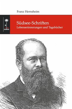 Südsee-Schriften - Hernsheim, Franz;Creelman, Robert;Anderhandt, Jakob