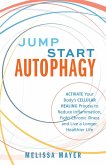 Jump Start Autophagy (eBook, ePUB)