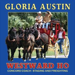 Westward Ho - Austin, Gloria