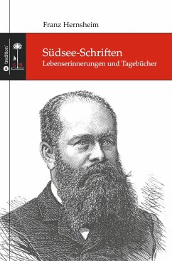 Südsee-Schriften - Hernsheim, Franz;Creelman, Robert;Anderhandt, Jakob