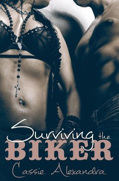 Surviving the Biker - Alexandra, Cassie