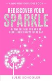 Rediscover Your Sparkle