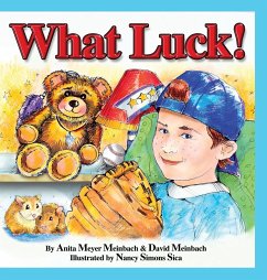 What Luck! - Meinbach, Anita Meyer; Meinbach, David Steven