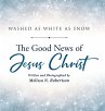 The Good News of Jesus Christ - Bild 1