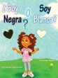 ¿Soy Negra o Soy Blanca? - Bild 1