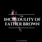 The Incredulity of Father Brown (MP3-Download)