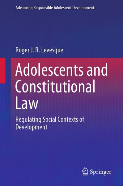 Adolescents and Constitutional Law (eBook, PDF)
