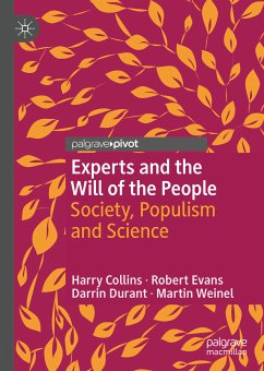 Experts and the Will of the People (eBook, PDF) - Collins, Harry; Evans, Robert; Durant, Darrin; Weinel, Martin